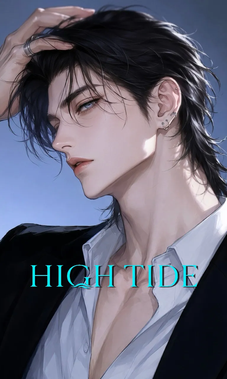 ˗ˋˏ HIGH TIDE ˎˊ˗